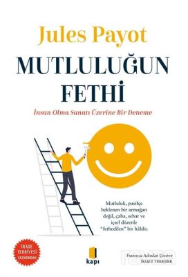Mutluluğun Fethi - 1