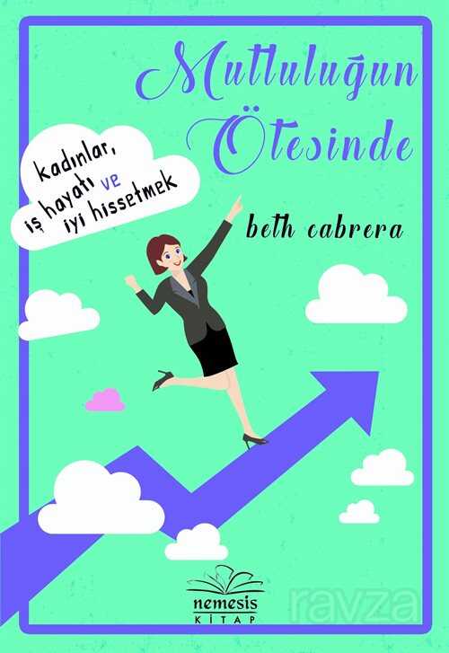 Mutluluğun Ötesinde - Nemesis Kitap