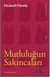Mutluluğun Sakıncaları - Yapı Kredi Yayınları