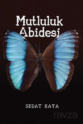 Mutluluk Abidesi - 1