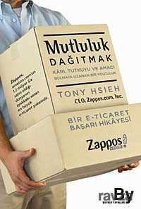 Mutluluk Dağıtmak - Boyner Holding Yayınları