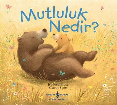 Mutluluk Nedir ? - 1