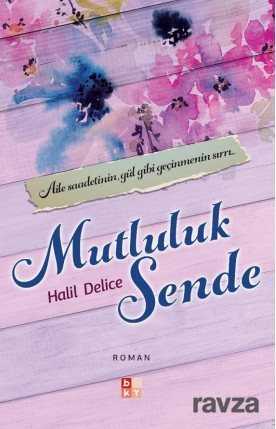 Mutluluk Sende - Babıali Kültür Yayıncılığı