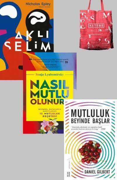 Mutluluk ve Beyin Üzerine Seti (3 Kitap) (Çanta Hediyeli) - Ketebe Yayınevi