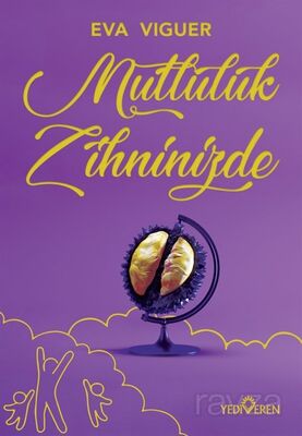 Mutluluk Zihninizde - 1