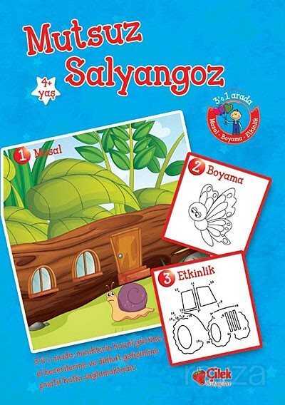 Mutsuz Salyangoz (Masal-Boyama-Etkinlik) - 1