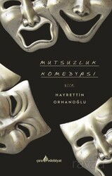 Mutsuzluk Komedyası - Çıra Yayınları