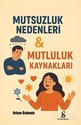 Mutsuzluk Nedenleri - 1