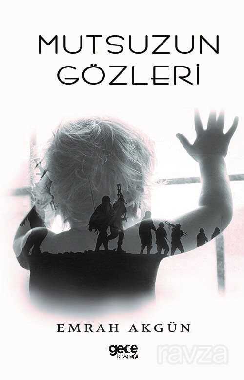 Mutsuzun Gözleri - Gece Kitaplığı