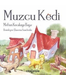 Muzcu Kedi - Yeni İnsan Yayınevi