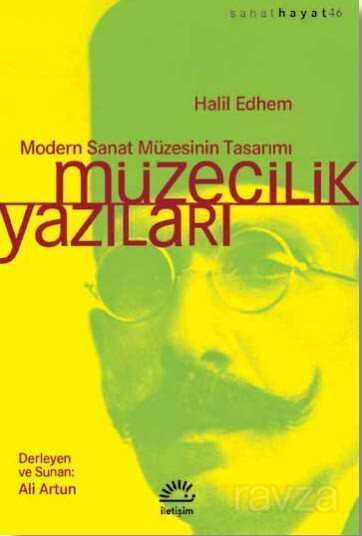 Müzecilik Yazıları - İletişim Yayınları