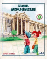 Müzegezer - 1 - İstanbul Arkeoloji Müzeleri - Bulut Yayınları