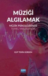 Müziği Algılamak - Nobel Yayın Dağıtım