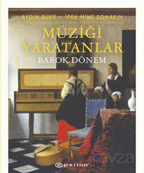 Müziği Yaratanlar - Epsilon Yayınları
