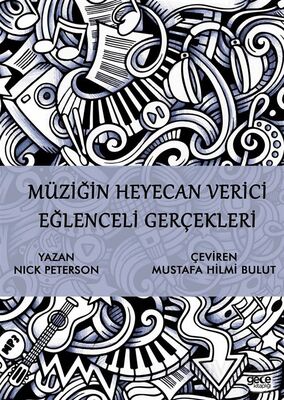 Müziğin Heyecan Verici Eğlenceli Gerçekleri - 1