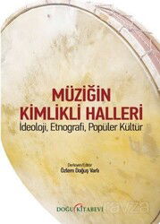 Müziğin Kimlikli Halleri - Doğu Kitabevi