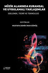 Müzik Alanında Kuramsal ve Uygulamalı Yaklaşımlar - Serüven Kitap (Ordu)