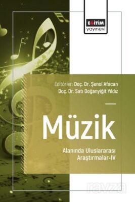 Müzik Alanında Uluslararası Araştırmalar IV - 1