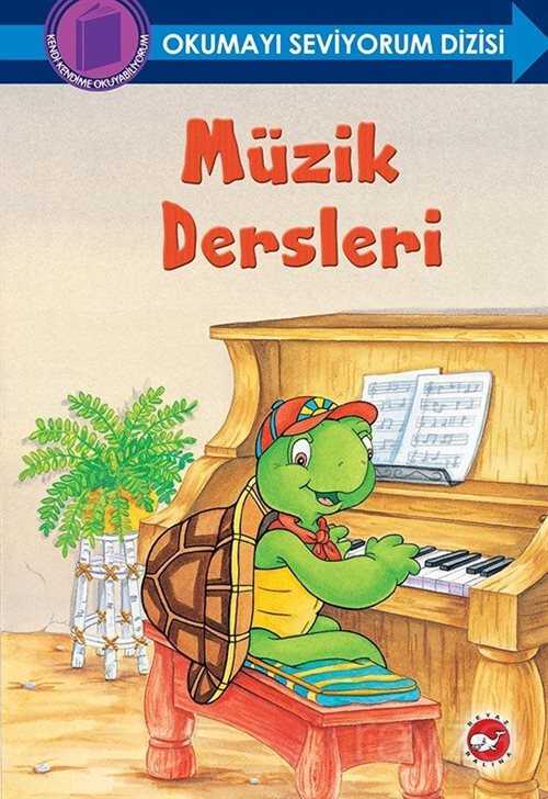 Müzik Dersleri / Okumayı Seviyorum Dizisi (Ciltli) - Beyaz Balina Yayınları
