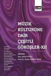 Müzik Kültürüne Dair Çeşitli Görüşler XII - Eğitim Kitabevi