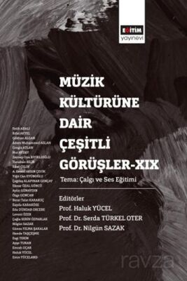 Müzik Kültürüne Dair Çeşitli Görüşler XIX - 1