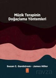 Müzik Terapinin Doğaçlama Yöntemleri - Improvisational Methods of Music Therapy - Nobel Yaşam