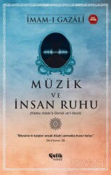 Müzik ve İnsan Ruhu - Çelik Yayınevi