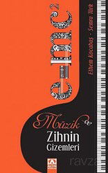 Müzik ve Zihnin Gizemleri - Altın Kitaplar