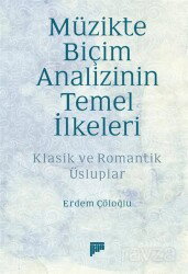 Müzikte Biçim Analizinin Temel İlkeleri - Pan Yayıncılık