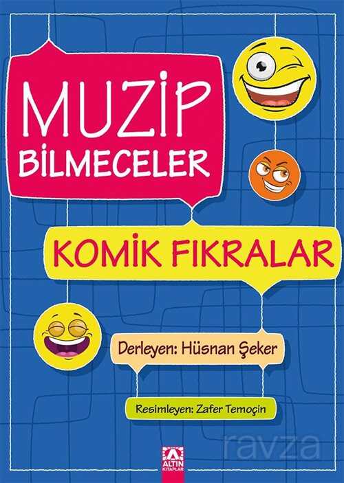 Muzip Bilmeceler Komik Fıkralar - Altın Kitaplar