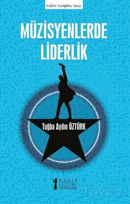 Müzisyenlerde Liderlik - 1