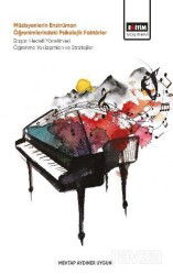 Müzisyenlerin Enstrüman Öğrenimlerindeki Psikolojik Faktörler - Eğitim Kitabevi