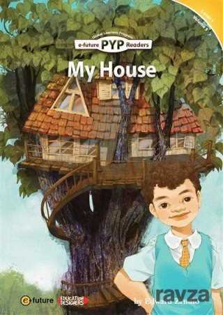 My House (PYP Readers 1) - 1