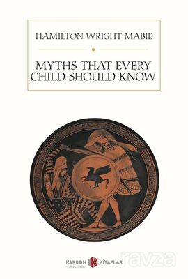 Myths That Every Child Should Know - 1