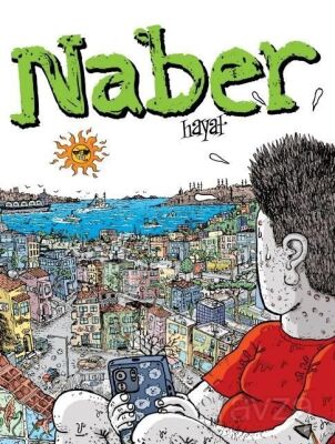 Naber Sayı 18 - Komik Şeyler Yayıncılık
