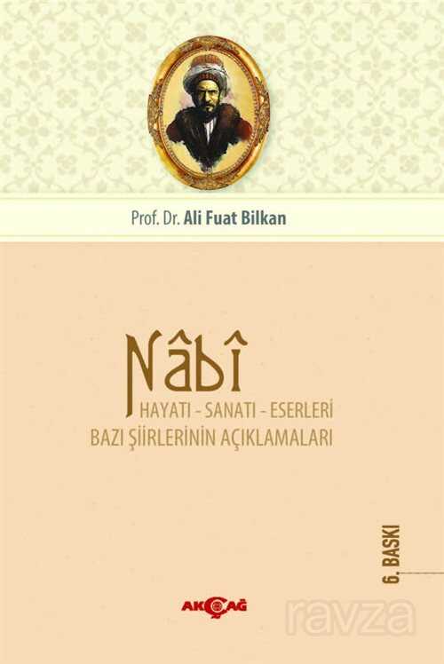 Nabi Hayatı Sanatı Eserleri - Akçağ Yayınları