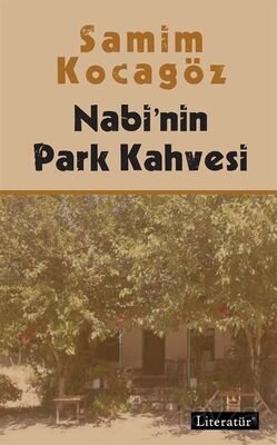 Nabi'nin Park Kahvesi - 1