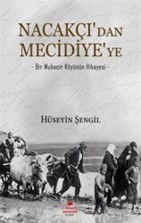 Nacakçı'dan Mecidiye'ye - Almina Kitap