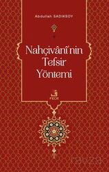 Nahçivani'nin Tefsir Yöntemi - Fecr Yayınevi