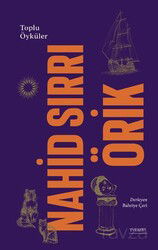 Nahid Sırrı Örik / Toplu Öyküler (Ciltli) - Everest Yayınları