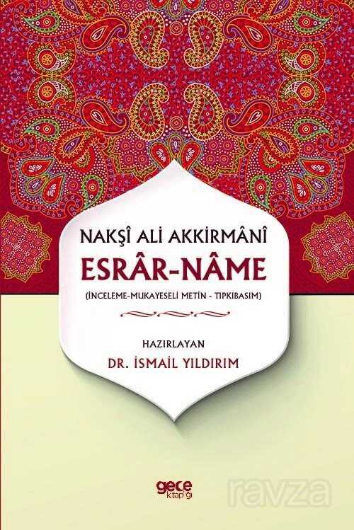 Nakşı Ali Akkirmanı - Esrar-name - Gece Kitaplığı