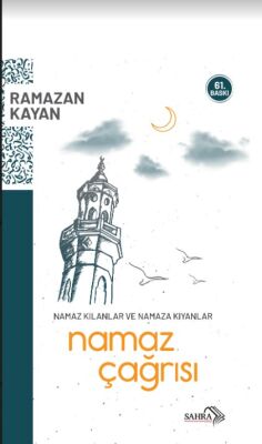 Namaz Çağrısı - 1