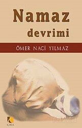 Namaz Devrimi - Çıra Yayınları