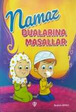 Namaz Dualarına Masallar - Diyanet Vakfı Yayınları