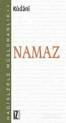 Namaz-Hadislerle Müslümanlık 1 - İz Yayıncılık