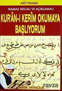 Namaz Hocalı ve Açıklamalı Kur'an-ı Kerimi Okumaya Başlıyorum (Elifba-002/P10) - 1