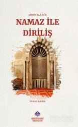 Namaz İle Diriliş - Nebevi Hayat Yayınları