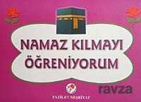 Namaz Kılmayı Öğreniyorum (Kız) - Fazilet Neşriyat