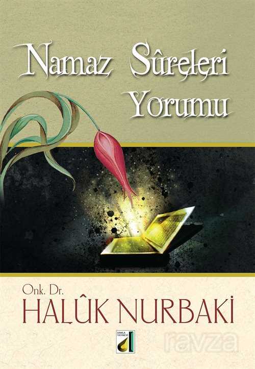 Namaz Sûreleri Yorumu - Damla Yayınları