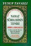 Namaz Surelerinin Tefsiri (Kod: B39) - Tavaslı Yayınları
